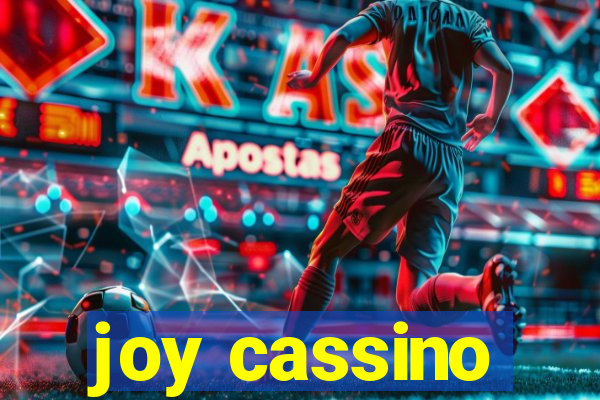 joy cassino